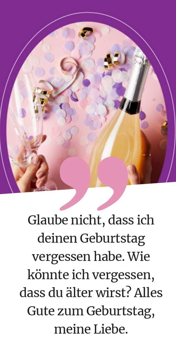 Geburtstagswünsche nachträglich 69 nachträgliche Sprüche