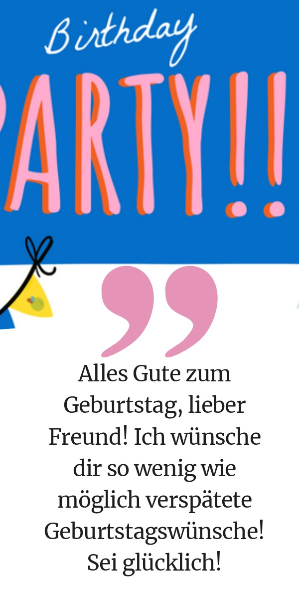 Geburtstagswünsche nachträglich 69 nachträgliche Sprüche